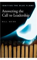 Igniting the Blue Flame: Answering the Call to Leadership