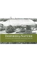 Inspired by Nature: The Garfield Park Conservatory and Chicago's West Side: The Garfield Park Conservatory and Chicago's West Side