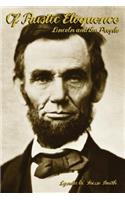 Of Rustic Eloquence, Lincoln and the People