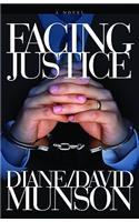 Facing Justice