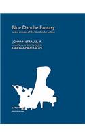 Blue Danube Fantasy