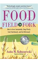 Food, Field to Fork