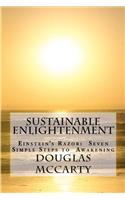 Sustainable Enlightenment