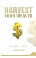 Harvest Your Wealth