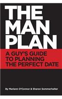 The Man Plan(TM)