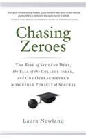 Chasing Zeroes