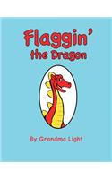 Flaggin' the Dragon