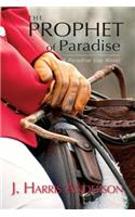 Prophet of Paradise
