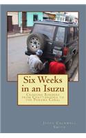 Six Weeks in an Isuzu