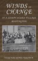 Winds of Change in a Sleepy Sussex Village