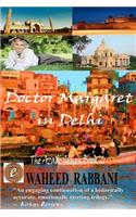 Doctor Margaret in Delhi
