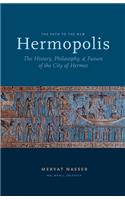 Path to the New Hermopolis