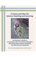 Vision and Plan for Science Teaching and Learning