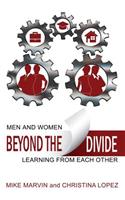 Beyond the Divide