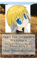 Neko The Inventive Wanderer