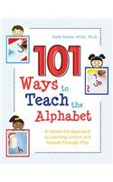 101 Ways to Teach the Alphabet