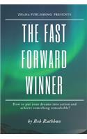 Fast Forward Winner
