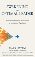 Awakening the Optimal Leader