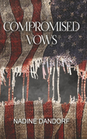 Compromised Vows