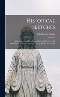 Historical Sketches