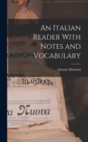 Italian Reader With Notes and Vocabulary