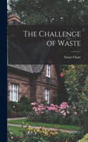 Challenge of Waste
