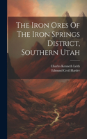 Iron Ores Of The Iron Springs District, Southern Utah