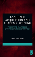 Language Acquisition and Academic Writing