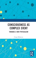 Consciousness as Complex Event