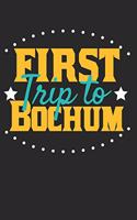 First Trip To Bochum