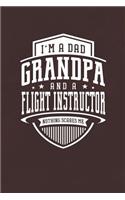 I'm A Dad Grandpa & A Flight Instructor Nothing Scares Me