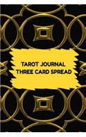 Tarot Journal Three Card Spread