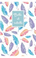 Belle et rebelle