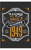 Legends Were Born in October 1949 One Of A Kind Limited Edition