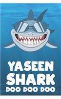Yaseen - Shark Doo Doo Doo
