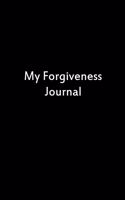 My Forgiveness Journal