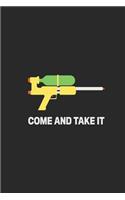 Come And Take It