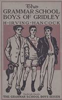 The Grammar School Boys of Gridley