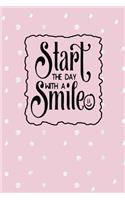 Start the Day with a Smile