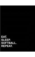 Eat Sleep Softball Repeat: Graph Paper Notebook: 1 cm Squares, Blank Graphing Paper with Borders
