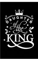 Daughter of the King: Sermon Notes Journal - A christian workbook To Record, Remember And Reflect - Sermon Notes and Reflection on more than 100 days
