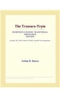 The Treasure-Train (Webster's Chinese Traditional Thesaurus Edition)