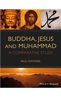 Buddha, Jesus and Muhammad