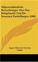 Allgemeinfassliche Betrachtunger Uber Das Beltgebaude Und Die Neuesten Entdeffungen (1806)
