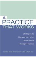 A Practice that Works