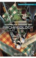 Assemblage Thought and Archaeology