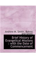 Brief History of Evangelical Missions