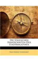Spanischen Handschriten Der Stadtbibliothek