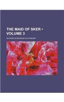 The Maid of Sker (Volume 3)