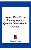 Apulei Quae Fertur Physiognomonia Quando Composita Sit. (1890)